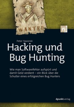 Hacking und Bug Hunting, Peter Yaworski