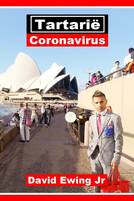 Tartarië – Coronavirus, David Ewing Jr