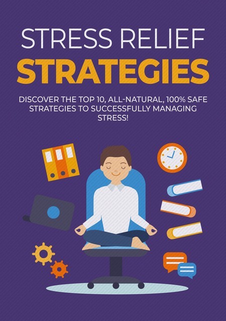 Natural Stress Relief Strategies, empreender