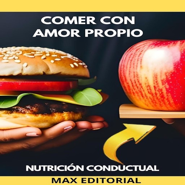 Comer Con Amor Propio, Max Editorial