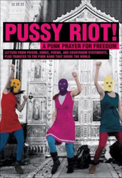 Pussy Riot, Pussy Riot