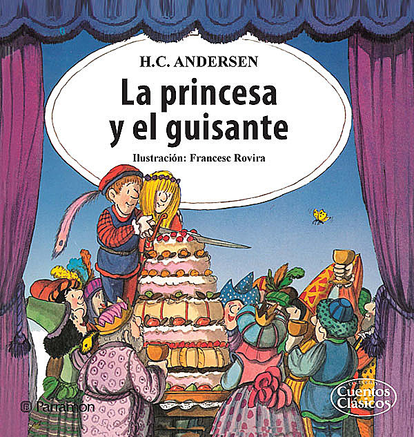 La princesa y el guisante, Hans Christian Andersen