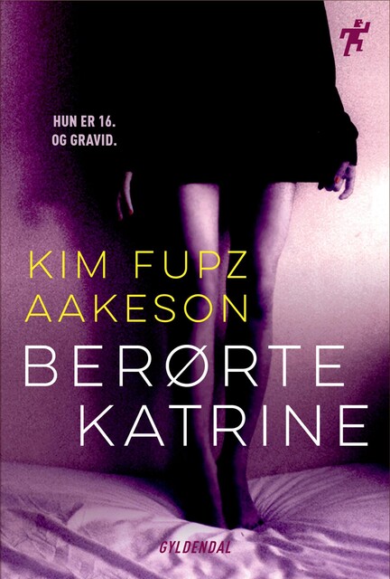 Berørte Katrine, Kim Fupz Aakeson
