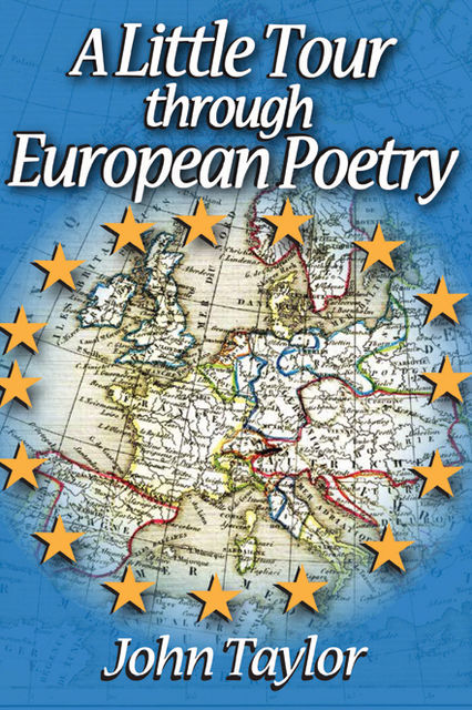 A Little Tour through European Poetry, John Taylor