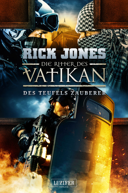 DES TEUFELS ZAUBERER (Die Ritter des Vatikan 12), Rick Jones