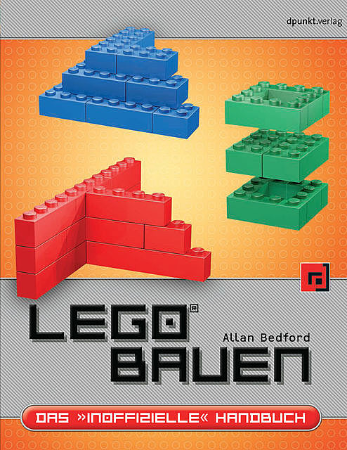LEGO® bauen, Allan Bedford