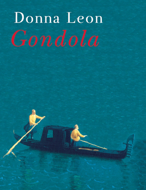 Gondola, Donna Leon