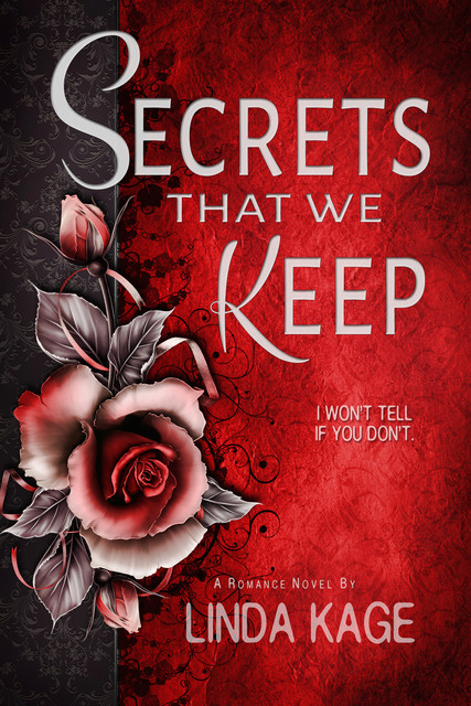 Secrets That We Keep, Linda Kage