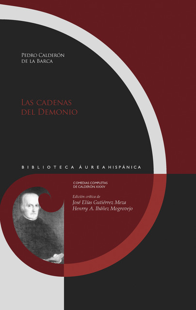 Las cadenas del Demonio, Pedro Calderón de la Barca