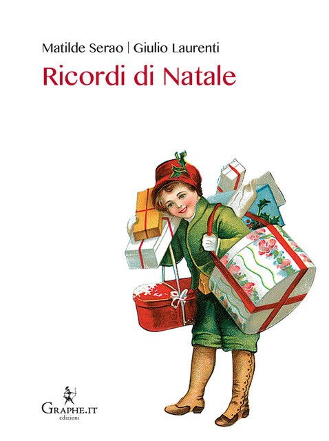Ricordi di Natale, Matilde Serao, Giulio Laurenti
