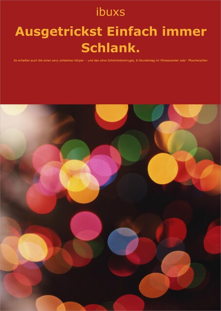Ausgetrickst! Einfach immer Schlank, null ibuxs