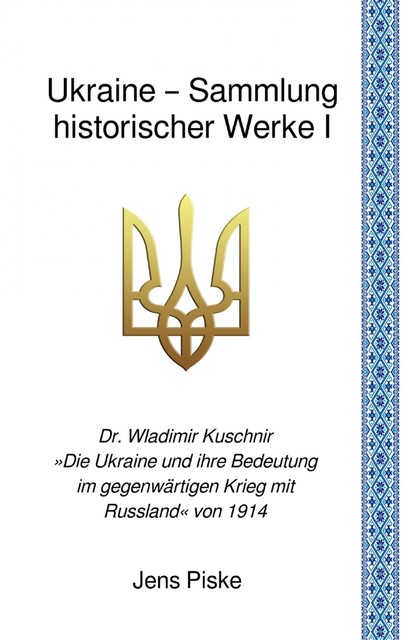 Ukraine – Sammlung historischer Werke I, Wladimir Kuschnir