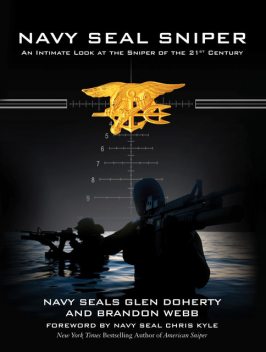 Navy SEAL Sniper, Brandon Webb, Glen Doherty