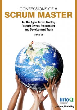 Confessions of a Certified Scrum Master, 