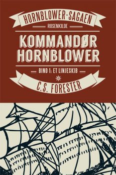 Kommandør Hornblower, C.S. Forrester