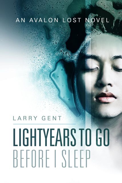Lightyears To Go Before I Sleep, Larry Gent