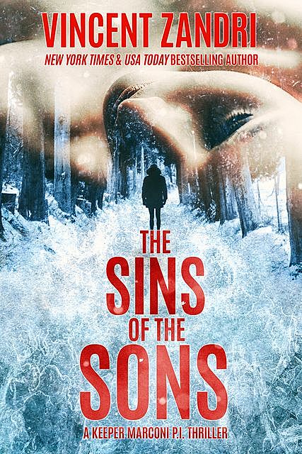 The Sins of the Sons, Vincent Zandri