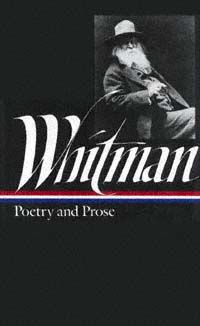 Poetry and Prose, Walt Whitman