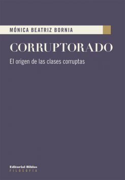 Corruptorado, Mónica Beatriz Bornia