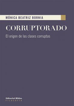 Corruptorado, Mónica Beatriz Bornia