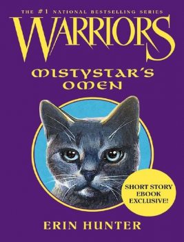 Warriors: Mistystar's Omen, Erin Hunter
