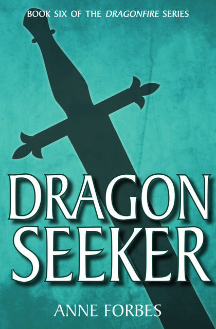 Dragon Seeker, Anne Forbes