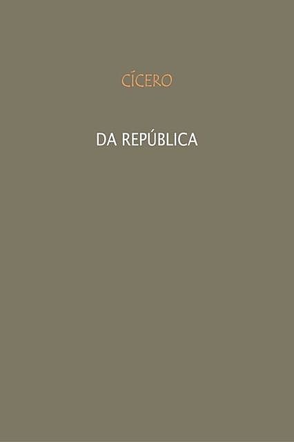 Da República, Marcus Tullius Cicero