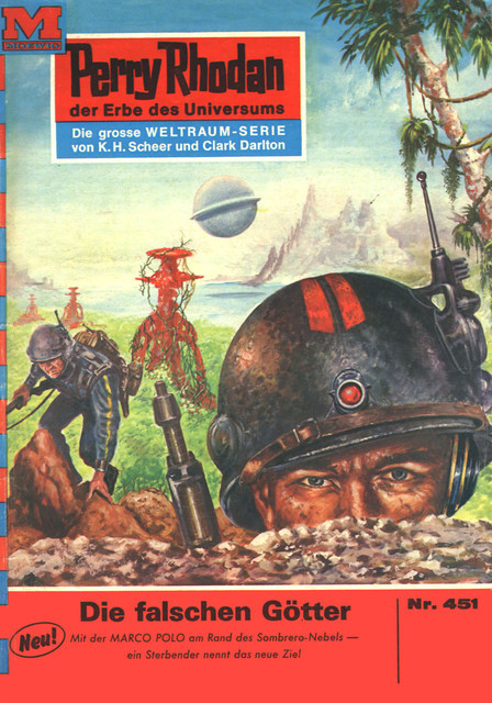 Perry Rhodan 451: Die falschen Götter, H.G. Ewers