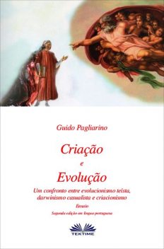 Criação E Evolução, Guido Pagliarino
