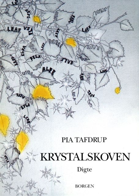 Krystalskoven, Pia Tafdrup