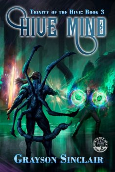 Hive Mind, Grayson Sinclair