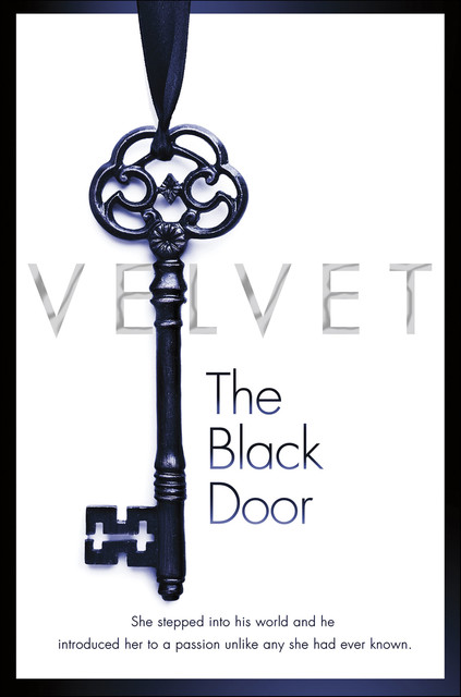 The Black Door, Velvet