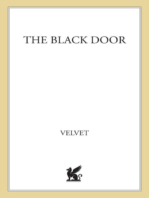 The Black Door, Velvet