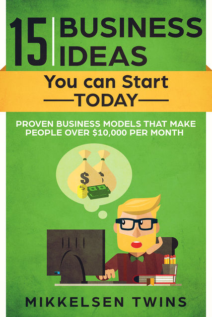 15 Business Ideas You can Start TODAY, Mikkelsen Twins