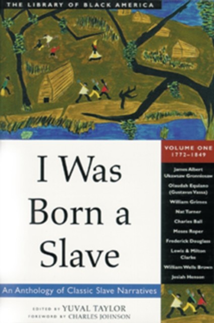 I Was Born a Slave, Yuval Taylor