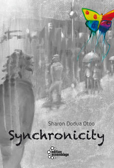 Synchronicity, Sharon Dodua Otoo