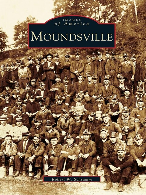 Moundsville, Robert W. Schramm