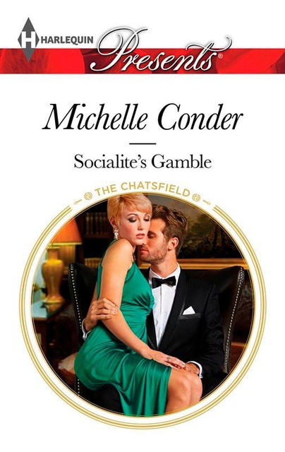 Socialite's Gamble, Michelle Conder