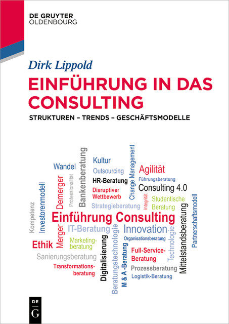Einführung in das Consulting, Dirk Lippold