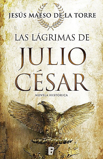 Las lágrimas de Julio César, Jesús Maeso De La Torre