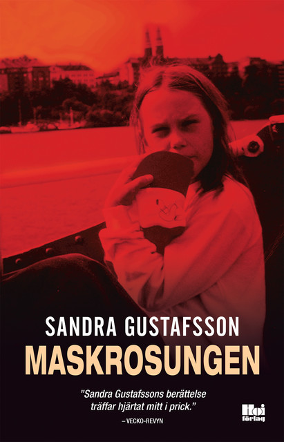 Maskrosungen, Sandra Gustafsson