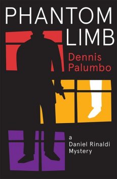 Phantom Limb, Dennis Palumbo