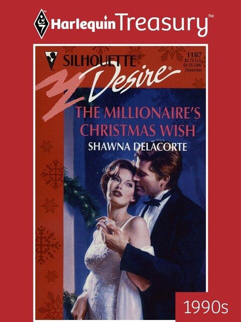 The Millionaire's Christmas Wish, Shawna Delacorte