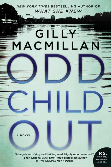 Odd Child Out, Gilly Macmillan