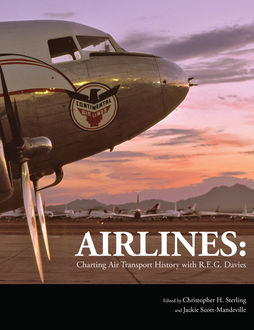 Airlines, Christopher H. Sterling