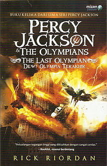 Percy Jackson & the Olympians – Dewi Olympia Terakhir, Rick Riordan