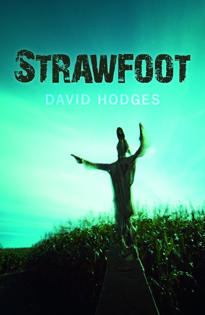 Strawfoot, David Hodges