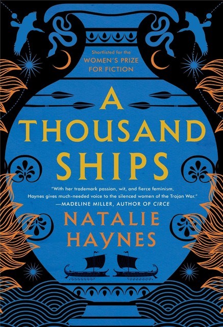 A Thousand Ships, Natalie Haynes