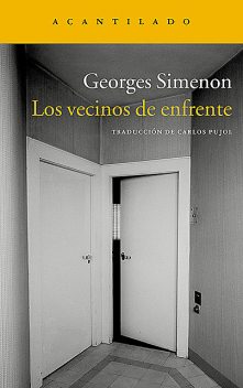 Los vecinos de enfrente, Simenon Georges