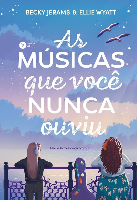 As músicas que você nunca ouviu, Becky Jerams, Ellie Wyatt